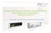 Energy Efficiency & Climate Change Benefits from Room … • Who we are… – Godrej & Boyce Mfg. Co. Ltd -The Flagship Company of the Godrej Group – Into Business since 1897 –