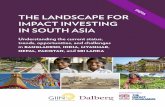 THE LANDSCAPE FOR IMPACT INVESTING IN SOUTH … Asia Landscape Study... · investing in india: ... 6 • the landscape for impact investing in south asia figure 3: inflation rate,