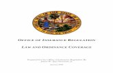 office of insurance regulation law and ordinance coverage ??Law and Ordinance Coverage, Florida Office of Insurance Regulation, January 2006 5 Building Codes and Law and Ordinance