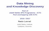 Data Mining and Knowledge Discovery - Department of …kt.ijs.si/PetraKralj/IPS_DM_1617/DM-2016-final.pdf ·  · 2016-11-15Jožef Stefan Institute 3 Department of Knowledge Technologies