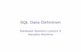 SQL Data Definition - cs.nott.ac.ukpsznza/G51DBS/dbs5.pdfnum INT DEFAULT 0. SQL Data Definition ... SQL Data Definition Constraints CONSTRAINT   ... •A PRIMARY
