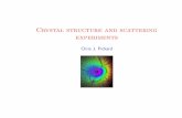 Crystal structure and scattering experiments - TCM …cjp20/old/lectures/topic2.pdfCrystal structure and scattering experiments ... Hexagonal Close Packing a1 a3 ... Cubic Monoclinic