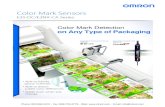 Color Mark Sensors - clrwtr.com · Color Mark Sensors E3S-DC/E3NX-CA ... High S/N Ratio System Design *2 ... RGB information for color marks and backgrounds for each lot is transmitted