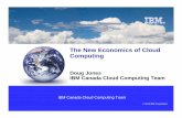 The New Economics of Cloud Computing - FEI Canada Computing Regina 2010-03-26.pdf · The New Economics of Cloud Computing ... Overview of Cloud Computing Adoption Considerations ...