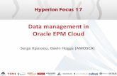 Data management in Oracle EPM Cloud - amosca.co.uk · Data management in Oracle EPM Cloud Serge Kpossou, ... Hyperion Financial Management, ... The Essbase content exported through