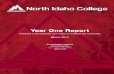 Year One Report - nic.edu Idaho College... · Year One Report Presented to the ... faculty, and staff with the aid of a cabinet made up of the vice presidents for instruction, ...