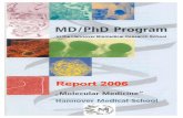 MD/PhD Program “Molecular Medicine“ - MH … Program “Molecular Medicine“ Hannover Biomedical Research School (HBRS) at Hannover Medical School Responsible Univ. Prof. Dr.