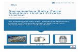 Limited Solutions (India) Private Sumangalam Dairy Farm · as “Dairy Farm Solutions India Private Limited” considered as reputed ... Fogging System Rubber Cow Mat ... Parlour