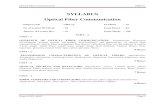 SYLLABUS Optical Fiber Communication - Optical Fiber Communication PART - A ... Fiber optic communication – Joseph C Palais: 4th Edition, Pearson Education. Optical Fiber Communication
