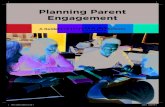 Planning Parent Engagement - CODE · This Planning Parent Engagement guidebook is a support document, which explains how parent groups and/or school staff can use the Parent Tool