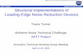 AATT Project Langley Research Center Structural Implementations of … · AATT Project Langley Research Center Structural Implementations of ... Travis Turner Airframe Noise ... SCF