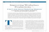 Improving Workplace Productivity— - Aon - Retirement · Improving Workplace Productivity ... productivity can be significantly influenced by their general health and well-being,