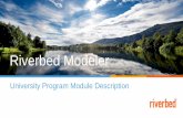 University Program Module Description - Riverbed€¦ ·  · 2016-06-07Riverbed Modeler University Program Module Description ... Users start with the base Modeler Wireless Suite