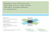 Report on Access to Dental Care and Oral Health in Ontario · Access to Dental Care and Oral Health Status ... Report on access to dental care and oral health ... 3.5% of Ontarians