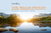 THE WILLIS HEALTH AND PRODUCTIVITY | The Willis Health and Productivity Survey Report 2015 EXECUTIVE SUMMARY The year 2015 will be remembered as a watershed year for employer-sponsored