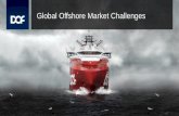Global Offshore Market Challenges - ecsa.eu · • 61 owned vessels in operation 2 owned less than 50% • 6 newbuildings; 1 AHTS, 5 Subsea