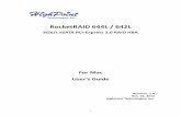RocketRAID 644L / 642L - HighPoint Techs_Guide_fo… · 1 淘汰 RocketRAID 644L / 642L 6Gb/s eSATA PCI-Express 2.0 RAID HBA For Mac User’s Guide Revision: 1.0 Nov. 24, 2012 HighPoint