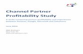 Channel Partner Profitability Study Partner Profitability Study A study comparing partner profitability and experiences between Amazon, Google, Microsoft and Salesforce June 2016C