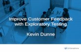Introduction to Improve Customer Feedback QASymphony … · – Exploratory testing vs. testing with test cases finds more defects, and ... Exploratory test charters require much