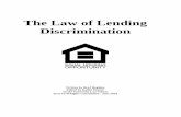 The Law of Lending Discrimination - Iowa Civil Rights ... · The Law of Lending Discrimination ... applicant or borrower to be used as a factor in the lending institution’s decision