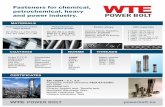 Fasteners for chemical, petrochemical, heavy and power ...powerbolt.eu/d/wte_powerbolt_brochure.pdf · Fasteners for chemical, petrochemical, heavy and power industry. ... EN BS AFNOR