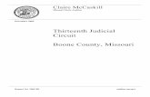 Thirteenth Judicial Circuit Boone County, Missouri · -5- THIRTEENTH JUDICIAL CIRCUIT BOONE COUNTY, MISSOURI MANAGEMENT ADVISORY REPORT - STATE AUDITOR'S FINDINGS 1. Circuit Clerk's