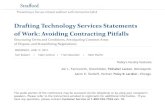 Drafting Technology Services Statements of Work: …media.straffordpub.com/products/drafting-technology-services...Drafting Technology Services Statements of Work: Avoiding Contracting