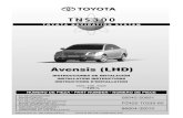 Avensis (LHD) - Toyota Service Information4D89AA2F-9E91-4F50-9B06...dante de montaje para garantizar que no exista suciedad o arañazos producidos durante el mismo. • Check body
