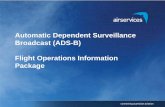 Automatic Dependent Surveillance Broadcast (ADS-B) … · programs necessary to support Automatic Dependent Surveillance Broadcast (ADS-B) ... is limited to “line-of-sight.” ...