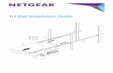 1U Rail Installation Guide - ネットギア【NETGEAR】 installing the system into a rack, make sure that the middle rail is securely locked in the extended position. Warning: A