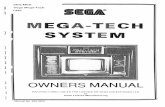 megatech - Mega-Playmega-play.co.uk/manuals/megatech.pdf · Sega Mega-Tech System Owners Manual 6. OPENING THE FRONT MASK Remove three tamper-proof screws (1) The top mask is hinged,