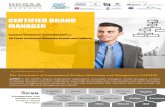 CERTIFIED BRAND MANAGER - HKQAA 香港品質保證局 201410 (HKQAA flyer)_final... · CERTIFIED BRAND MANAGER Targeted Training for Brand Managers & All Those Involved in Marketing