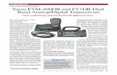 Yaesu FTM-400DR and FT1DR Dual Band … Analog-Digital...Yaesu FTM-400DR and FTlDR Dual Band Analog/Digital Transceivers Yaesu's comprehensive entry into the VHF / UHF digital voice
