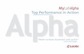 Top Performance in Action - Medical Plus€¦ · The powerful MyLab Alpha platform delivers features and ... Top Performance in Action ... functions and accessories included in this