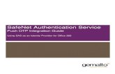 SafeNet Authentication Service · SafeNet Authentication Service ... Third-Party Software Acknowledgement ... Configure Office 365 to work with AD FS as an authenticator and SafeNet