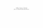 The Jury Trial in Criminal Justice - Carolina Academic Press · The Jury Trial in Criminal Justice Edited by Douglas D. Koski Foreword by Michael J. Saks Carolina Academic Press Durham,