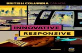 INNOVATIVE RESPONSIVE - British Columbia · PDF filebomber version of the Airbus C295W transport aircraft. ... Vector is a global leader in aerospace MRO services, ... Bombardier Challenger