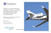 When is the business aviation upturn coming and what … · When is the business aviation upturn coming and what role does the Mediterranean market play? ... Challenger 300 remains