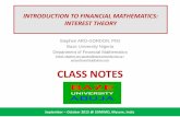 INTRODUCTION TO FINANCIAL MATHEMATICS: INTEREST …sdmimd.ac.in/pdfs/Introduction_to_Financial_Mathematics.pdf · INTRODUCTION TO FINANCIAL MATHEMATICS: INTEREST THEORY ... Introduction
