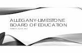 ALLEGANY-LIMESTONE BOARD OF EDUCATIONalcsny.org/cms/lib/NY01001789/Centricity/Domain/14/BOE 4-4-17.pdf · • Exchange Club of ... and Mary Jo Reed (Teacher) on their Award for ...