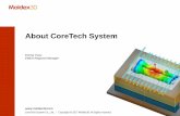 About CoreTech System - eCon Engineering€¦ · About CoreTech System. History Company Introduction. 3 > World leading CAE analysis software for plastic injection molding ... technologies,