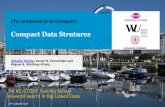 Compact Data Strutures - TU Wien · Compact Data Strutures (To compress is to Conquer) Antonio Fariña, Javier D. Fernández and Miguel A. Martinez-Prieto 23TH AUGUST 2017 …