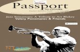 To cUlTUre - Amazon Web Servicesnjpac.s3.amazonaws.com/doc/Jazz_Sensations09_Guide.pdf · Jazz Sensations: a Tribute to art Blakey Valery Ponomarev & Friends Passport To cUlTUre ...