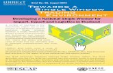 Developing a National Single Window for Import, Export … · Developing a National Single Window for Import, Export and Logistics in Thailand Brief No. 08, August 2012 A number of