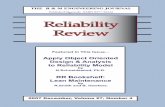 Reliability Revie actions that should be addressed are outlined. RELIABILITY IS ALL AROUND US..... Reliability Review, Vol. 27, December 2007 Page 6 CHAIR MESSAGE RELIABILITY IS ALL