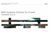 IBM Systems Director for Power V6.2 - Presentations/Glen  · PDF file · 2015-03-02IBM Systems Director for Power Version 6.2.1 ... IBM BladeCenter Open Fabric Manager-Advanced 3.0