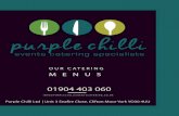 OUR CATERING MENUS - Purple Chilli Events Catering Yorkpurplechillieventcatering.com/wp-content/uploads/2018/02/Purple... · duck stir fry, shredded greens, deep fried wontons, spiced