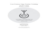  · Web viewCore Essence Yoga’s 200hr Teacher Training Program is a foundational program rooted in Patanjali’s Ashtanga yoga (the eight limbs). With an emphasis on the limb of