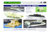 Magic Tees and OMTs - A1 Microwavea1microwave.com/pdfs/A1_Microwave_Waveguide_Division...Magic Tees and OMTs A1 Microwave’s Waveguide Division manufactures Magic Tees and OMTs to