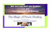 By Master George Dangel - Cloud Object Storage · v table of contents introduction 1 what is man? 1 what is prana or chi? 2 what is pranic healing, healing? 2 basic pranic healing